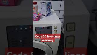 Comment résoudre le code 5C lave linge Samsung lavelinge refrigerateur [upl. by Esinehs]