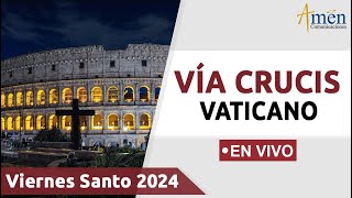 VIACRUCIS 2024  VATICANO PADRE CARLOS YEPES EN VIVO [upl. by Trixi]