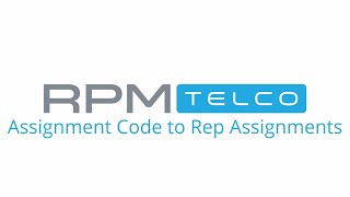 Migrating From Using Assignment Code to Assigned Reps Webinar [upl. by Lello]