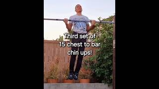 Third set of 15 chest to bar chin ups [upl. by Hooge]