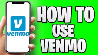 How To Use Venmo 2023 [upl. by Einnoj]