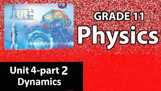 Grade 11 physics unit 4 Friction force and Tension force part 2  New Curriculum [upl. by Lemert183]