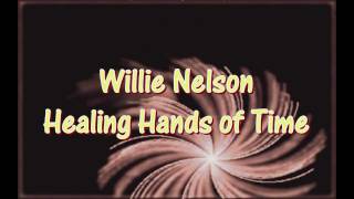 Willie Nelson Healing Hands of Timempg [upl. by Humble]