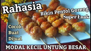 RAHASIA BIKIN PENTOL GORENG SUPER ENAK  WOW 1 12 BIJI TAHU DAPAT 60 BIJI PENTOL [upl. by Eleph]