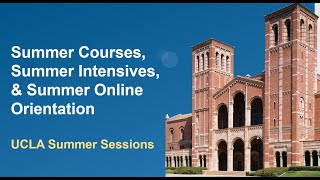 Summer Courses Summer Intensives amp Summer Online Orientation [upl. by Aivekal455]