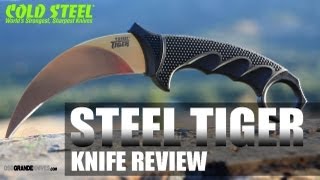 Cold Steel Steel Tiger Karambit Review  OsoGrandeKnives [upl. by Aneerol]