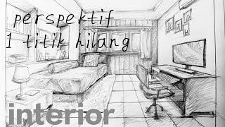 Menggambar ruang kamar  perspektif 1titik hilang  interior [upl. by Itram547]