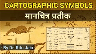 Cartographic Symbols By DrRitu Jain [upl. by Witt]