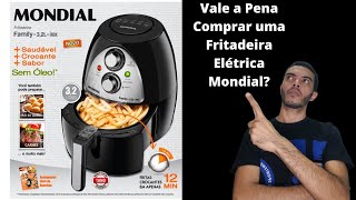 Fritadeira Elétrica da Mondial vale a pena comprar [upl. by Dviad]