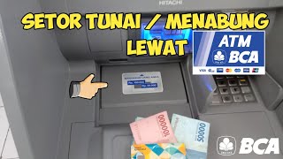 Cara Setor Tunai di ATM BCA  Menabung Lewat Atm BCA [upl. by Licastro]