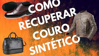 Como recuperar couro sintético [upl. by Riplex565]