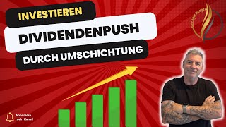 UmschichtungDividende vervielfacht investieren depot börse dividenden finanzen [upl. by Inkster234]