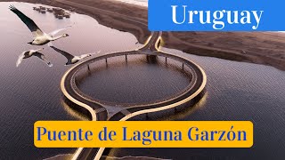 🔴Puente de Laguna Garzón  Uruguay  Vista Aérea [upl. by Eelytsirk]