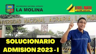 SOLUCIONARIO UNIVERSIDAD AGRARIA LA MOLINA 2023I [upl. by Cianca]