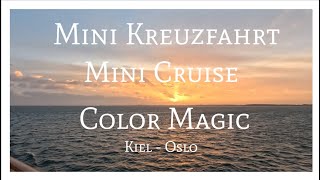 Color Line Kiel  Oslo auf der Color Magic  Mini Cruise Norway  Entdecke das Schiff  Norwegen 🚢 [upl. by Inar]