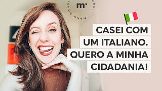 Tudo sobre Cidadania Italiana VIA MATRIMÔNIO 💍 [upl. by Inahteb]