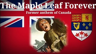 „The Maple Leaf Forever”  Former anthem of Canada  Instrumental [upl. by Atinaj]