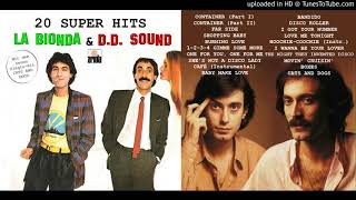 La Bionda amp DD Sound 20 Super Hits Compilation 197783 [upl. by Enuahs]