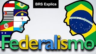 Federalismo Brasileiro o que é e o que está errado com ele [upl. by Brunhilda885]