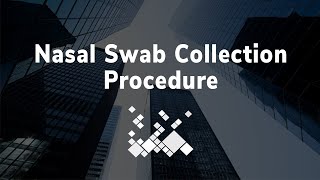 Nasal Swab Collection Procedure [upl. by Lurline]