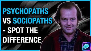 PSYCHOPATHS Vs sociopaths  differences explained by CRIMINAL PSYCHIATRIST  CASE examples [upl. by Trainer885]