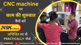 3 How To Start Working On CNC Machine  CNC Machine Operator Training  CNC Programming [upl. by Assirok]