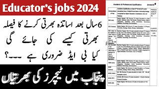 Educators jobs in Punjab 2024  Teachers jobs 2024  Government jobs 2024 [upl. by Enaasiali]