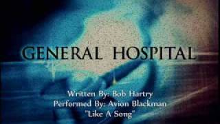 General Hospital Songs  Like A Song [upl. by Maryellen]