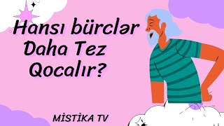 Hansı Bürclər Daha tez qocalır Şok Araşdırma [upl. by Ahserb]