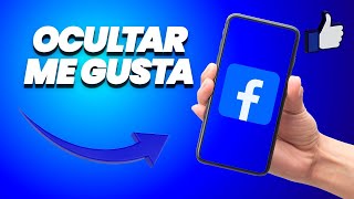 Como Ocultar Los Me Gusta En Facebook [upl. by Eikcor]