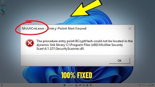 Fix McUICntexe  Entry Point Not Found The Procedure Entry Point BCryptHash Could Not Be Located ✅ [upl. by Ricard735]