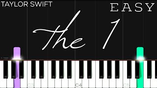 Taylor Swift  the 1  EASY Piano Tutorial [upl. by China]