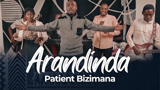 ARANDINDA by Patient BIZIMANA Official Video 2024 [upl. by Sanferd]