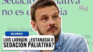 La muerte de Luis Larraín y el cancer pensar el alivio al sufrimiento [upl. by Mohr]