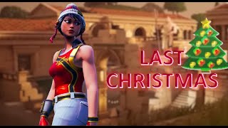 Last Christmas 🎄  FN Montage [upl. by Pia]