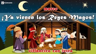 YA VIENEN LOS REYES MAGOS  Villancico Navidad Reyes Magos Canciones de Navidad [upl. by Eelam]