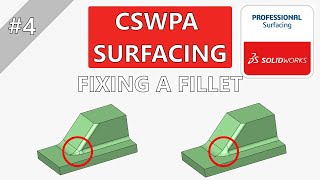 CSWPA Surfacing SOLIDWORKS TUTORIAL EP 4  Surfacing Series [upl. by Ahselrak422]