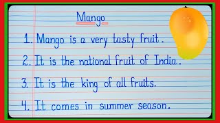 Mango 10 Lines in EnglishEssay on Mango in English WritingMy favourite fruit essay 10 lines [upl. by Saenihp]