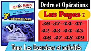 maxi Maths 3AC activités et exercices Ordre et Opérations Pages 36 37 44 45 46 47 48 49 [upl. by Meade]