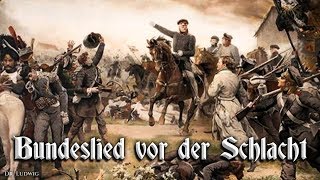 Bundeslied vor der Schlacht ✠ German folk songEnglish translation [upl. by Dutch]