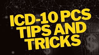 ICD10 PCS TIPS AND TRICKS [upl. by Aisek344]