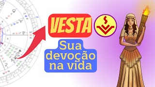 DESCUBRA O QUE É VESTA NO SEU MAPA ASTRAL ASTROLOGIA PARA INICIANTES [upl. by Pilihp]