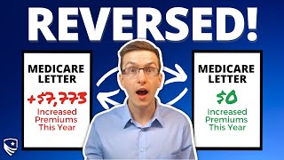 Medicare Premium Increase Here’s how to REVERSE it… [upl. by Sugar]