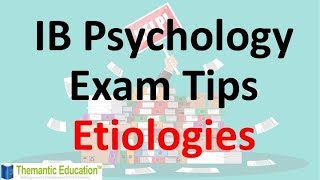 IB Psychology Exam Tips  Abnormal PsychologyEtiologies [upl. by Braasch235]