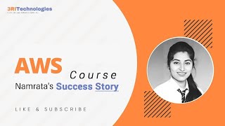 Namrata Success Story AWS Certified  AWS Course Testimonial  Learner Experience 3RI Technologies [upl. by Grobe]