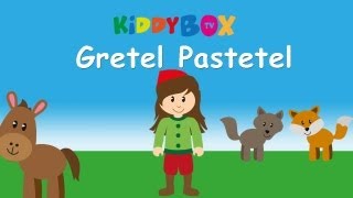 Gretel Pastetel  Kinderlieder zum Mitsingen  KIDDYBOXTV [upl. by Nomor288]