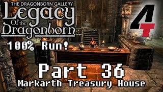 Legacy of the Dragonborn Dragonborn Gallery  Part 36 Markarth Treasury House [upl. by Hart]