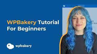 WPBakery Page Builder Tutorial For Beginners 2024 [upl. by Adnerol]