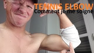 TENNIS ELBOW  COMMENT JE ME SOIGNE [upl. by Esir]