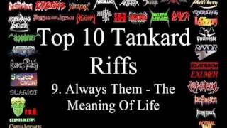 Tankard Top 10 Riffs [upl. by Ardnasella]